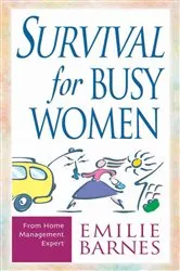 Book cover of Survival for Busy Women by Emilie Barnes