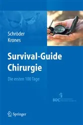 Book cover of Survival-Guide Chirurgie by Wolfgang Schröder