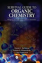 Book cover of Survival Guide to Organic Chemistry by Patrick E. McMahon