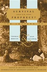 Book cover of Survival or Prophecy? by Thomas Merton