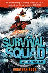 Book cover of Survival Squad: Whitewater by Jonathan Rock