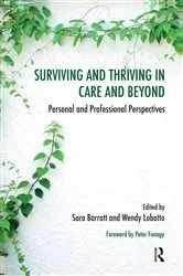 Book cover of Surviving and Thriving in Care and Beyond by Sara Barratt