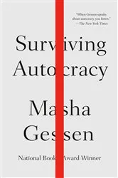 Book cover of Surviving Autocracy by Masha Gessen