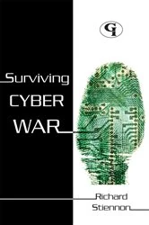 Book cover of Surviving Cyberwar by Richard Stiennon