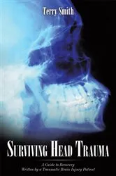 Book cover of Surviving Head Trauma by Terry Smith