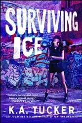 Book cover of Surviving Ice by K.A. Tucker