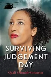 Book cover of Surviving Judgement Day by Qaali Schmidt-Sorenson