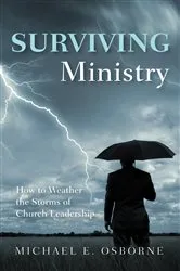 Book cover of Surviving Ministry by Michael E. Osborne