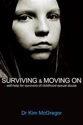 Book cover of Surviving & Moving On by Kim McGregor