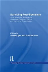 Book cover of Surviving Post-Socialism by Sue Bridger