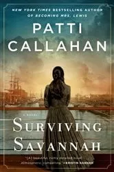Book cover of Surviving Savannah by Patti Callahan