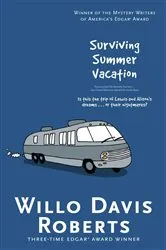 Book cover of Surviving Summer Vacation by Willo Davis Roberts