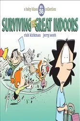 Book cover of Surviving the Great Indoors by Jerry Scott