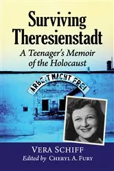 Book cover of Surviving Theresienstadt by Vera Schiff