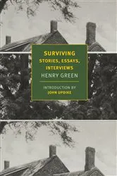 Book cover of Surviving by Henry Green