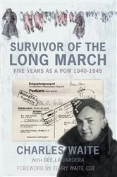 Book cover of Survivor of the Long March by Charles Waite