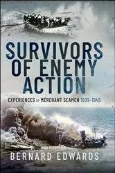 Book cover of Survivors of Enemy Action by Bernard Edwards