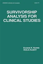 Book cover of Survivorship Analysis for Clinical Studies by Eugene K. Harris