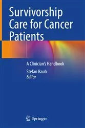 Book cover of Survivorship Care for Cancer Patients by Stefan Rauh