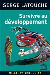 Book cover of Survivre au développement by Serge Latouche