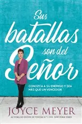 Book cover of Sus batallas son del Señor by Joyce Meyer