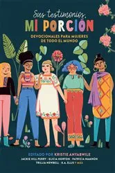 Book cover of Sus testimonios, mi porción by Kristie Anyabwile
