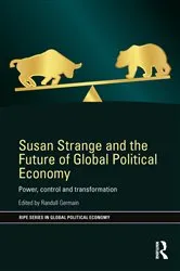 Book cover of Susan Strange and the Future of Global Political Economy by Randall Germain