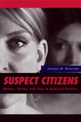 Book cover of Suspect Citizens by Jocelyn Boryczka