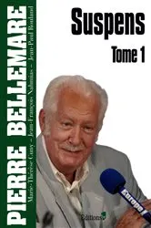 Book cover of Suspens, tome 1 by Pierre Bellemare