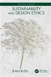 Book cover of Sustainability and Design Ethics, Second Edition by Unknown