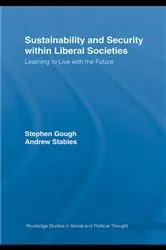 Book cover of Sustainability and Security within Liberal Societies by Stephen Gough