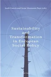 Book cover of Sustainability and Transformation in European Social Policy by Unknown