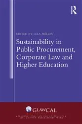Book cover of Sustainability in Public Procurement, Corporate Law and Higher Education by Lela Melon
