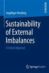 Book cover of Sustainability of External Imbalances by Angélique Herzberg