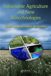 Book cover of Sustainable Agriculture and New Biotechnologies by Noureddine Benkeblia