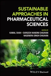 Book cover of Sustainable Approaches in Pharmaceutical Sciences by Unknown