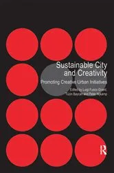 Book cover of Sustainable City and Creativity by Tüzin Baycan