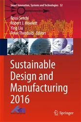 Book cover of Sustainable Design and Manufacturing 2016 by Rossi Setchi