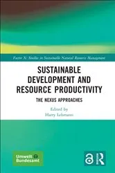 Book cover of Sustainable Development and Resource Productivity by Harry Lehmann