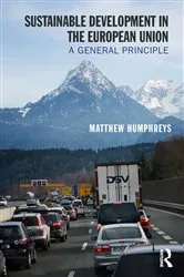 Book cover of Sustainable Development in the European Union by Matthew Humphreys