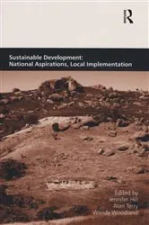 Book cover of Sustainable Development: National Aspirations, Local Implementation by Alan Terry