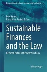 Book cover of Sustainable Finances and the Law by Rute Saraiva