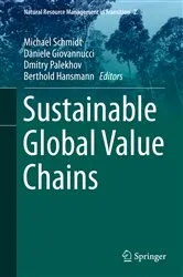 Book cover of Sustainable Global Value Chains by Michael Schmidt