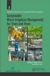 Book cover of Sustainable Micro Irrigation Management for Trees and Vines by Megh R. Goyal