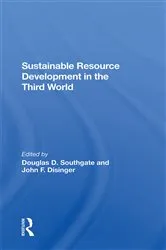 Book cover of Sustainable Resource Development In The Third World by Doug Southgate