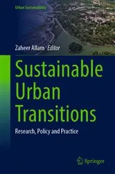 Book cover of Sustainable Urban Transitions by Zaheer Allam
