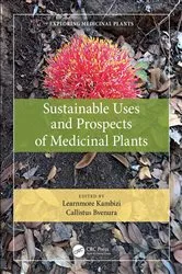 Book cover of Sustainable Uses and Prospects of Medicinal Plants by Learnmore Kambizi