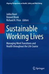 Book cover of Sustainable Working Lives by Jukka Vuori