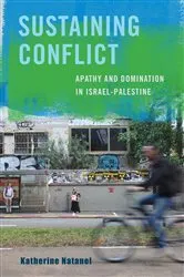 Book cover of Sustaining Conflict by Katherine Natanel
