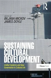 Book cover of Sustaining Cultural Development by Biljana Mickov